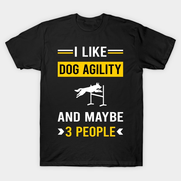 3 People Dog Agility Training T-Shirt by Good Day